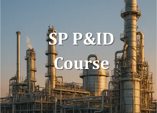 SP P&ID Training in Chennai